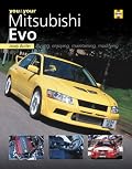 You & Your Mitsubishi Evo: Buying, enjoying, maintaining, modifying (You & Your)