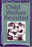 Child Welfare Revisited: An Africentric Perspective