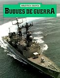 Buques De Guerra (Biblioteca Grafica)