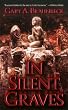 In Silent Graves