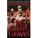 In Silent Graves