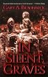 In Silent Graves