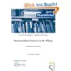 Assessmentinstrumente in der Pflege. M�glichkeiten und Grenzen
