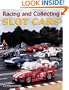 Racing and Collecting Slot Cars