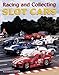 Racing and Collecting Slot Cars