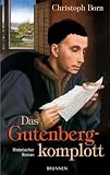 Das Gutenbergkomplott - Christoph Born