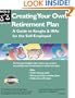 Creating Your Own Retirement Plan: A Guide to Keoghs & IRAs for the Self-Employed, Second Edition