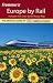 Frommer's Europe by Rail (Frommers Complete)