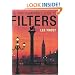 The Photographer�s Guide to Filters (Photographers Guide)