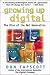 Growing Up Digital: Rise of the Net Generation (Oracle Press Series)