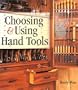 Choosing & Using Hand Tools