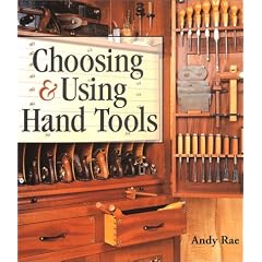 Choosing & Using Hand Tools