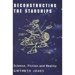 Deconstructing the Starships: Essays and Review