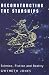Search : Deconstructing the Starships: Essays and Review (Liverpool University Press - Liverpool Science Fiction Texts & Studies)