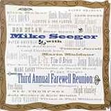 Review Mike Seeger  / Third Annual Reunion