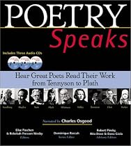Poetry Speaks: Hear Great Poets Read Their Work from Tennyson to Plath (Book and 3 Audio CDs)