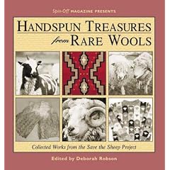Handspun Treasures from Rare Wools: Collected Works from the Save the Sheep Exhibit
