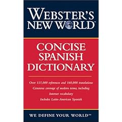 【クリックで詳細表示】Webster’s New World Concise Spanish Dictionary [ペーパーバック]