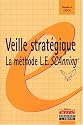 Veille strat&eacute;gique : La m&eacute;thode L.E.SCAnning