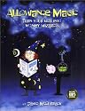 Allowance Magic: Turn Your Kids Into Money Wizards