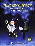Kids' Allowances - How Much, How Often & How Come, A Guide for Parents (includes Allowance Workbook)