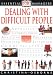 Dealing with Difficult People (Essential Managers Series)