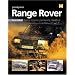 You and Your Range Rover: Buying, Enjoying, Maintaining, Modifying (You & Your)