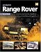 Books : You & Your Range Rover: Buying, enjoying, maintaining, modifying (You and Your)