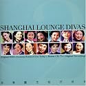 Shanghai Lounge Divas, Vol. 2