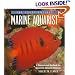 The Conscientious Marine Aquarist: A Commonsense Handbook for Successful Saltwater Hobbyists