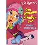 Une semaine d'enfer pour..., Tome 1 : Tomber amour&hellip de Rosie Rushton
