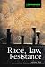 Book Race, Law, Resistance (Glasshouse)