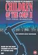 Children of the Corn II - Final Sacrifice [DVD]