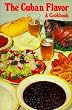 Cuban Flavor: A Cookbook
