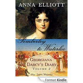 Pemberley to Waterloo: Georgiana Darcy's Diary, Volume 2
