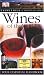 Wines of the World: Your essential handbook (Eyewitness Companions)