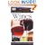 Wines of the World: Your essential handbook (Eyewitness Companions)