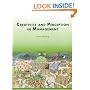 Creativity and Perception in Management (Published in association with The Open University)