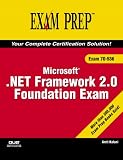 MCTS 70-536 Exam Prep: Microsoft .NET Framework 2.0 Foundation Exam (Exam Cram 2)