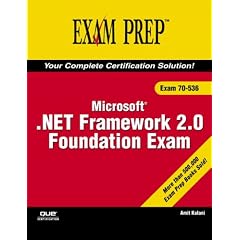 McTs 70-536 Exam Prep: Microsoft .Net Framework 2.0 Foundation Exam
