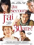 DVD Au secours, j'ai 30 ans !, film DVD Au secours, j'ai 30 ans !