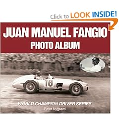 Juan Manuel Fangio Photo Album (World Champion Driver Series)