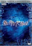 Betterman: Complete Collection