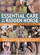Essential Care of the Ridden Horse