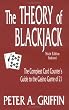 The Theory of Blackjack: The Compleat Card Counter's Guide to the Casino Game of 21 (6th Edition, Indexed)