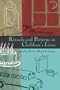 Rituals and Patterns in Children's Lives (Ray and Pat Browne Book)