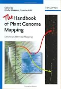 The Handbook of Plant Genome Mapping: Genetic and Physical Mapping