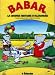 Babar A Tale of Two Siblings La Grande Histoire D alexandre (Original French Version Enlish Version Included)