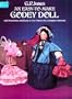 An Easy-To-Make Godey Doll, with Instructions and Ready-To-Use Patterns for a Complete Wardrobe (Dover Needlework)
