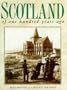 Scotland of One Hundred Years Ago